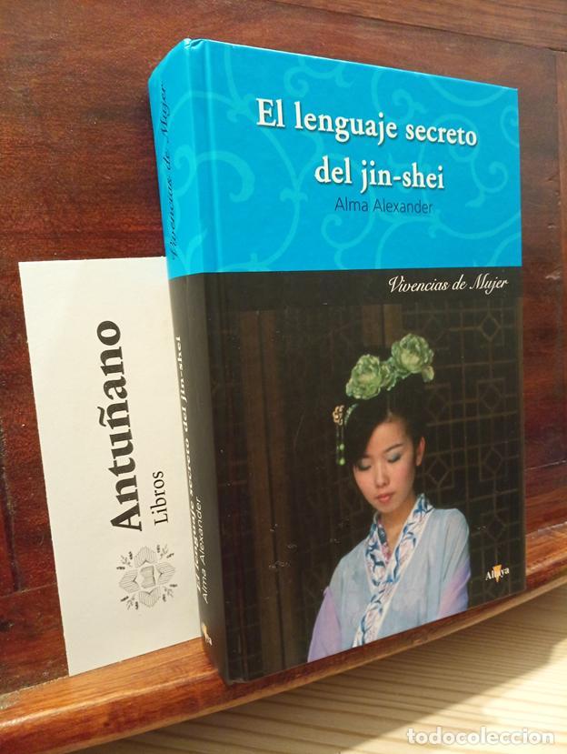 Libri di seconda mano: El Lenguaje Secreto Del Jin-Shei