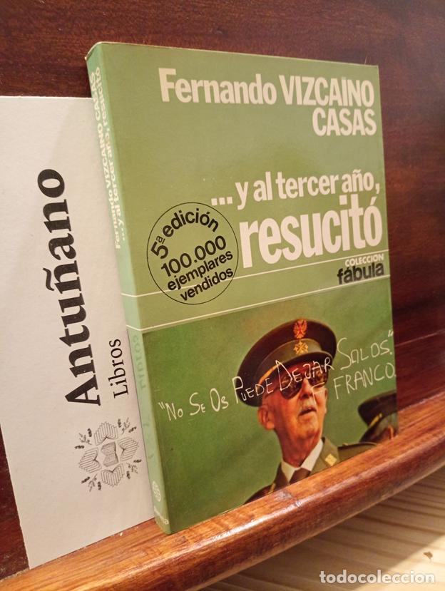 Livres: ...y Al Tercer A&ntilde;o resucit&oacute;