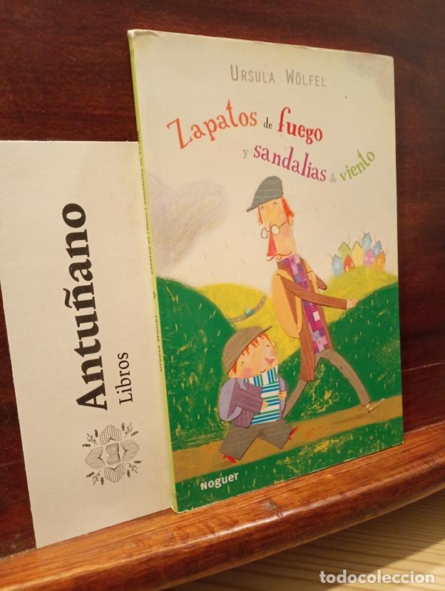 Livres: Zapatos de fuego y sandalias de viento (Spanish Edition)