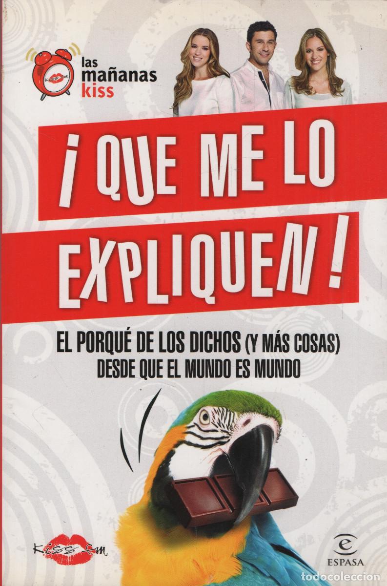 Libros: &iexcl;Que me lo expliquen! VVAA. Espasa. 2012. - Foto 1