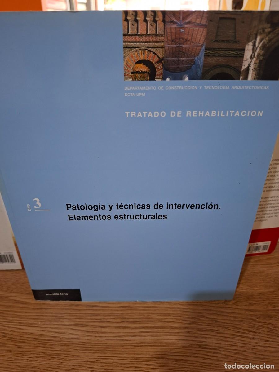 books: TRATADO DE REHABILITACI&Oacute;N. TOMO 3. PATOLOG&Iacute;A Y T&Eacute;CNICAS DE INTERVENCI&Oacute;N. ELEMENTOS ESTRUCTURALES - V