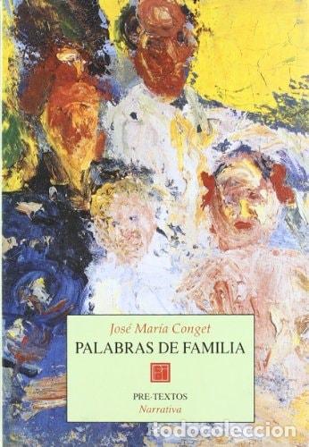 Libros: Palabras de familia - Jos&eacute; Mar&iacute;a Conget