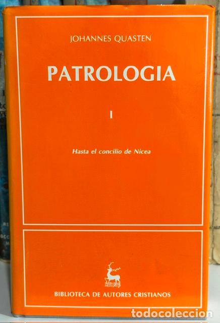 Libros: PATROLOGIA. I. Hasta el concilio de Nicea - QUASTEN, Johannes