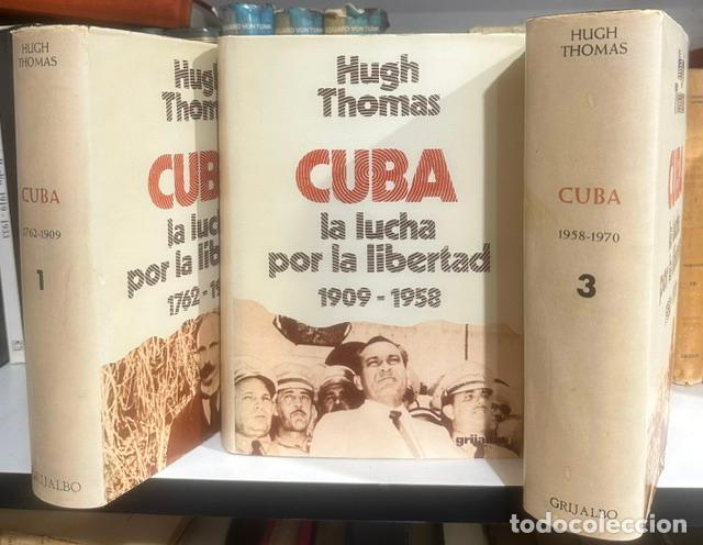Libros: CUBA. La lucha por la libertad, 1762-1909 - THOMAS, Hugh
