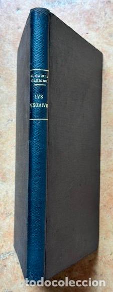 Libros: IVS VXORIVM. El r&eacute;gimen patrimonial de la mujer casada en derecho romano - GARCIA GARRIDO, Manuel