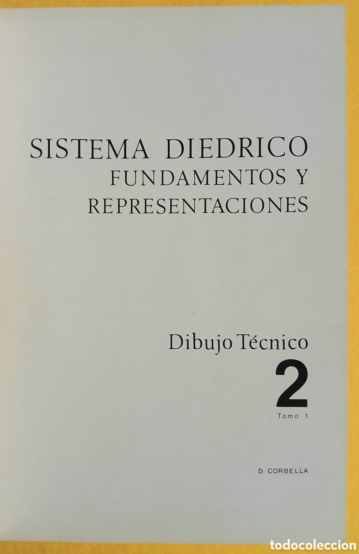 Libros: Sistema di&eacute;drico, fundamentos y representaciones - Foto 2