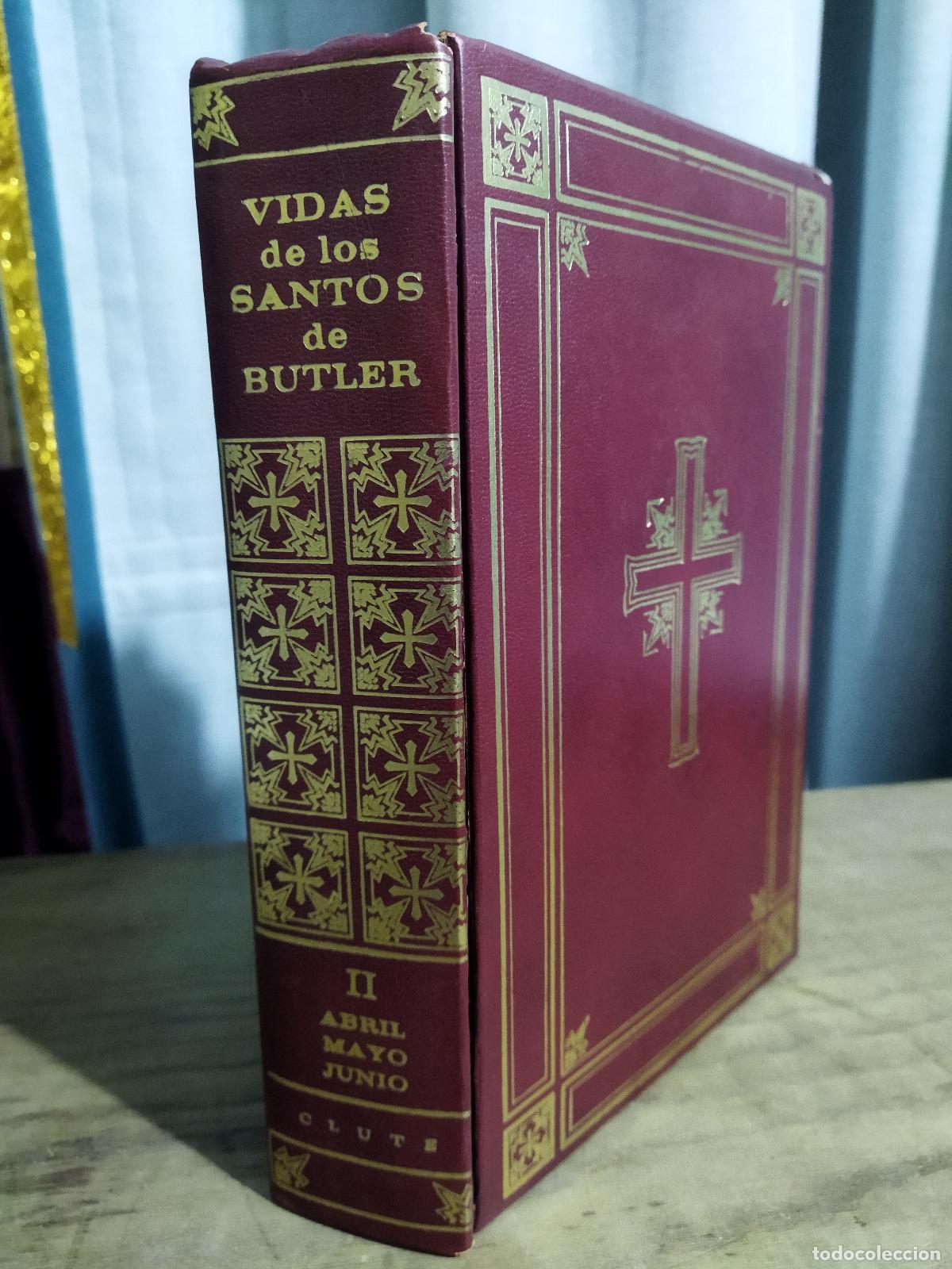 Libros: VIDAS DE LOS SANTOS DE BUTLER (encuadernaci&oacute;n ligeramente da&ntilde;ada) - BUTLER , ALBAR (REVERENDO)
