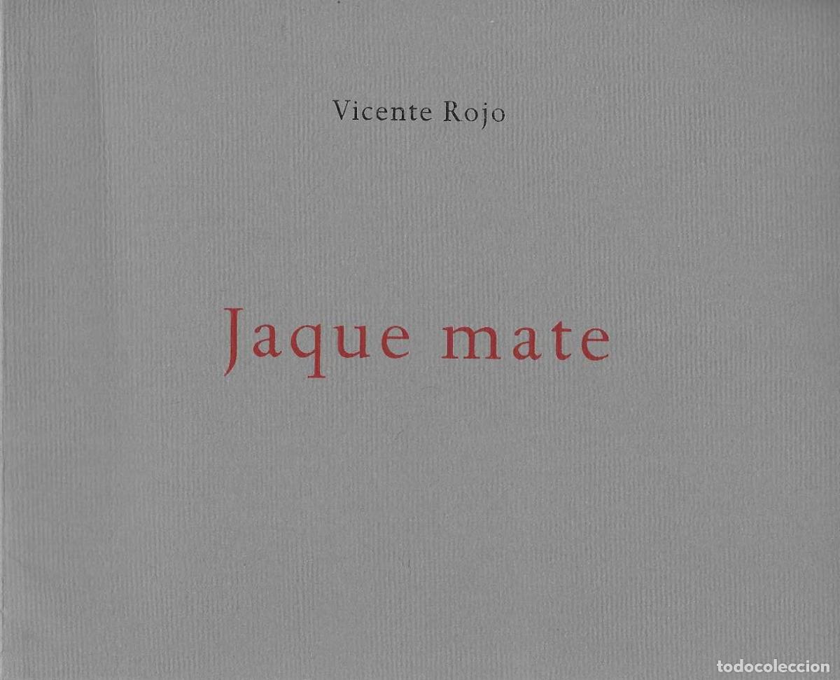 Libros: JAQUE MATE. - ROJO, Vicente. - Foto 1