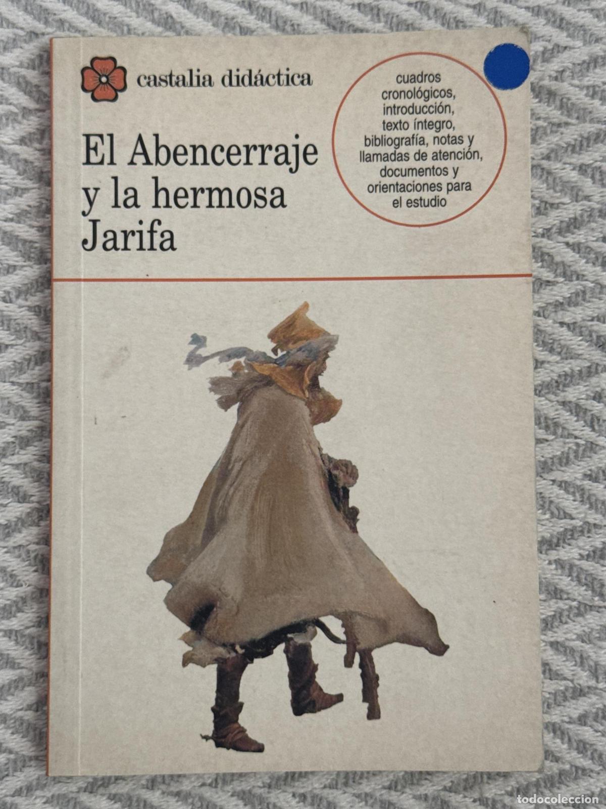 Libri di seconda mano: El abencerraje y la hermosa Jarifa - V&iacute;ctor de Lama / Emilio Peral Vega
