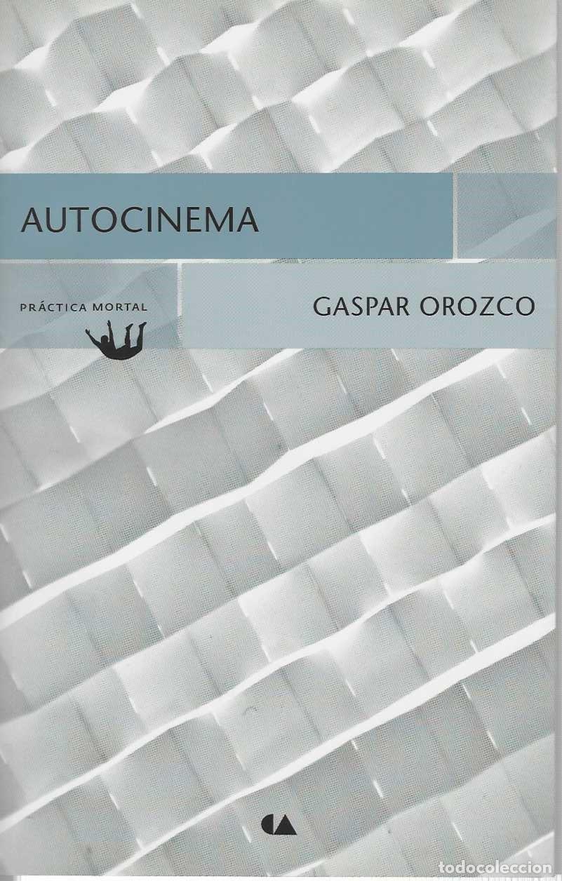 Livros em segunda m&atilde;o: AUTOCINEMA. - OROZCO, Gaspar.