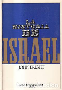 Libros: La historia de Israel - John Bright - Foto 1
