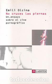 Libros: No cruces las piernas - Emili Olcina - Foto 1