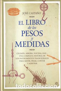 books: El libro de los pesos y medidas - Jos&eacute; Casta&ntilde;o
