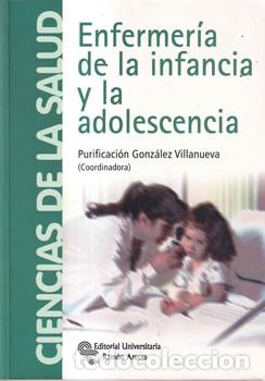 Livres: Enfermer&iacute;a de la infancia y la adolescencia - Purificaci&oacute;n Gonz&aacute;lez Villanueva (coord.)