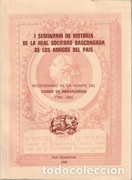 Libros: I Seminario de historia de la Rea Sociedad Bascongada de los Amigos del Pa&iacute;s - VV.AA
