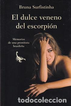 Libros: El dulce veneno del escorpi&oacute;n - Bruna Surfistinha