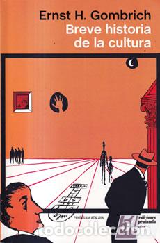 Libros: Breve historia de la cultura - Ernst H. Gombrich