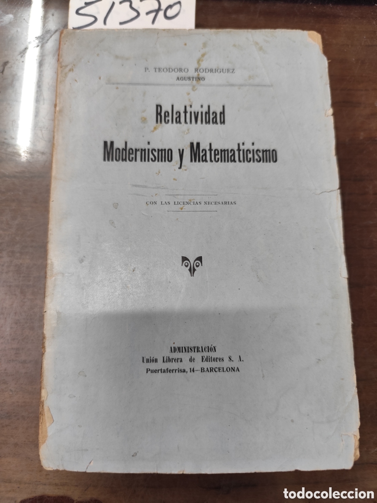 books: RELATIVIDAD,MODERNISMO Y MATEMATICISMO - RODRIGUEZ,Teodoro