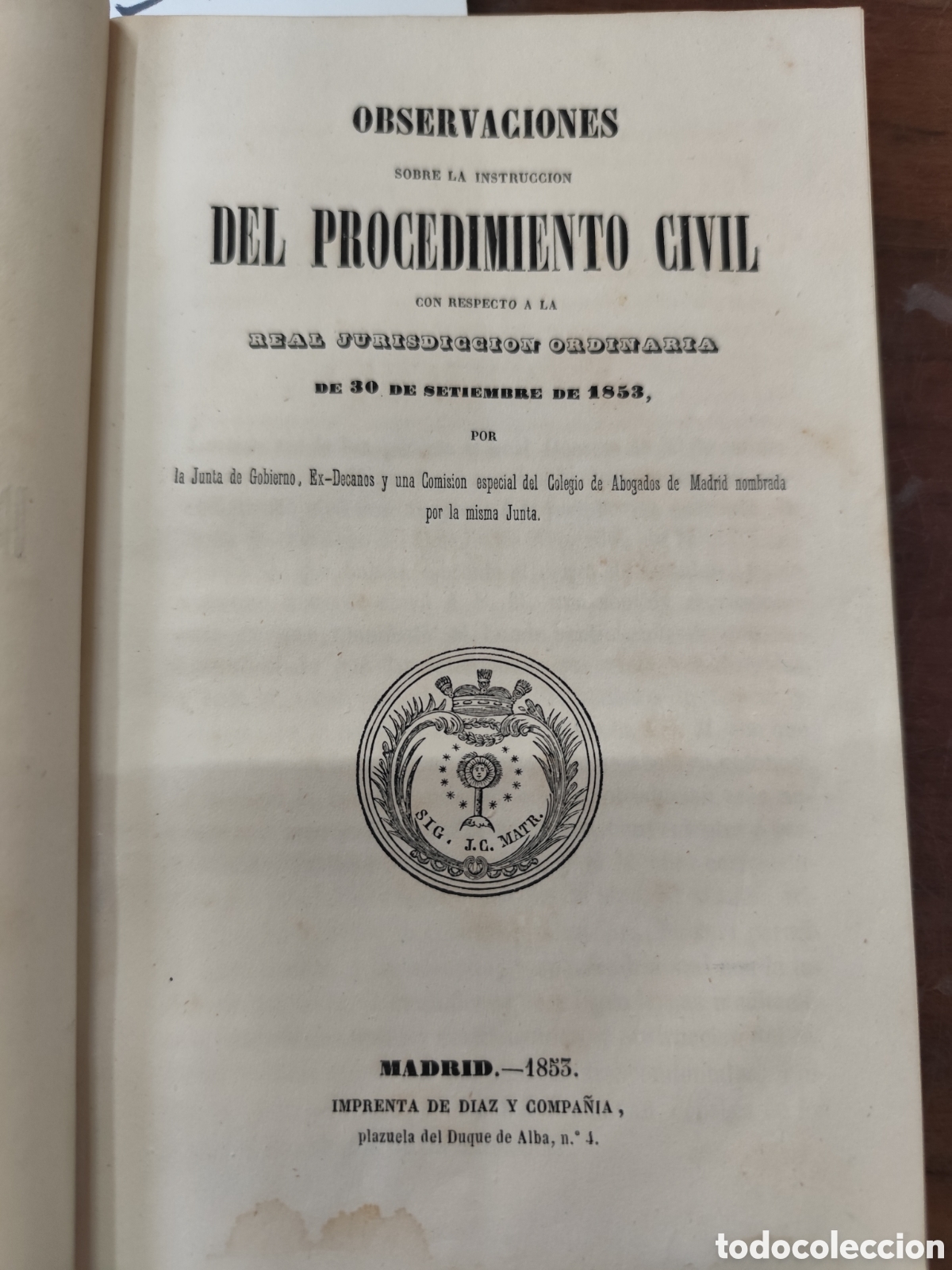 books: OBSERVACIONES SOBRE LA INSTRUCCION DEL PROCEDIMIENTO CIVIL. Con respecto a la Real Jurisdicci&oacute;n ordi
