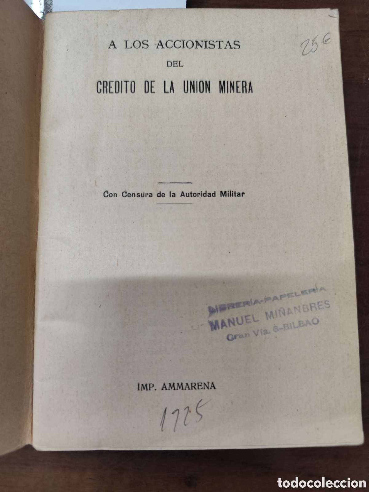 Livros em segunda m&atilde;o: A LOS ACCIONISTAS DEL CREDITO DE LA UNION MINERA. A&ntilde;o 1925 - EL MARQUES DE ACILLONA