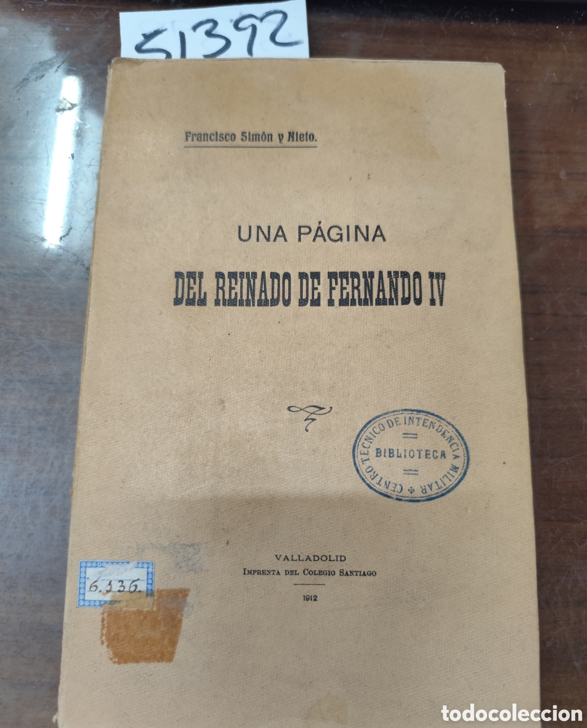 Livros em segunda m&atilde;o: UNA PAGINA DEL REINADO DE FERNANDO IV. Pleito seguido en Valladolid ante el rey y su corte en una se
