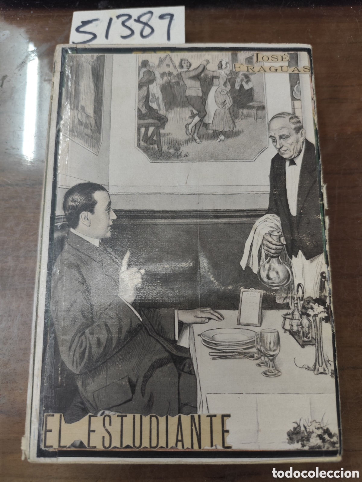 Livros em segunda m&atilde;o: EL ESTUDIANTE. Novela de costumbres escolares - FRAGUAS,Jos&eacute;