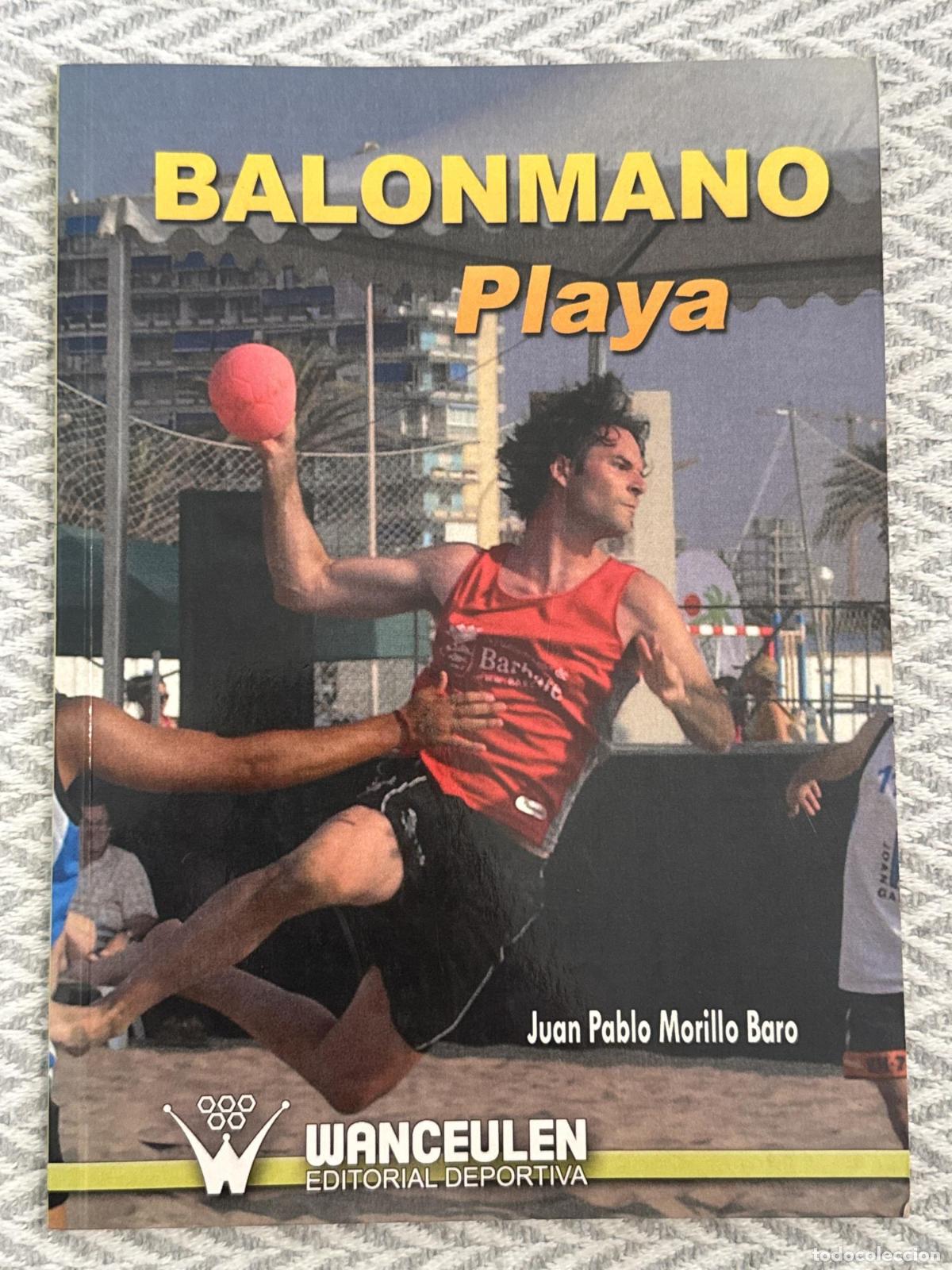 Libros: Balonmano playa - Juan Pablo Morillo Baro