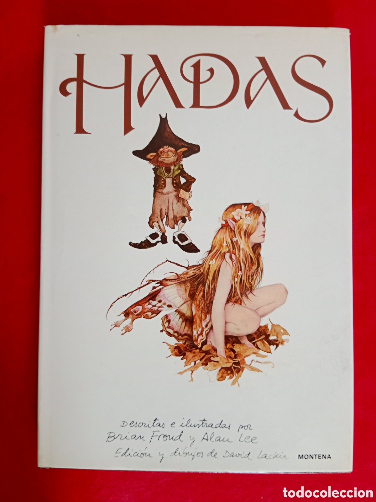 Libros: HADAS, BRIAN FROUD Y ALAN LEE, MONTENA