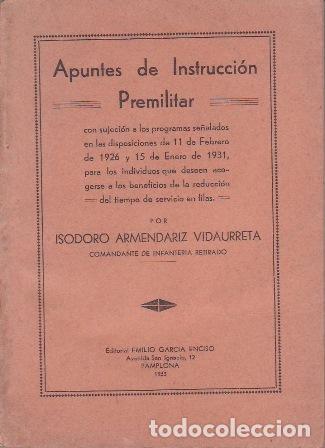Libros: ARMENDARIZ VIDAURRETA, Isidoro.- - Apuntes de Instrucci&oacute;n Premilitar.