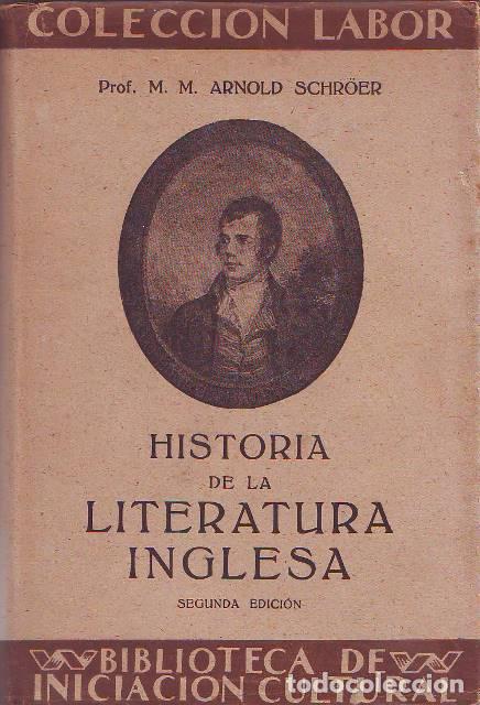 Libros: ARNOLD SCHR&Ouml;ER, M.M.- - Caracteres y tipos esenciales de la historia de la literatura inglesa.