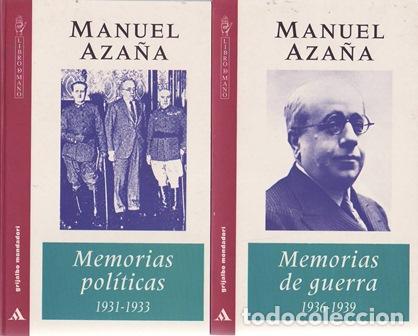 Libros: AZA&Ntilde;A, Manuel.- - Tomo I: Memorias pol&iacute;ticas (1931-1933). Tomo II: Memorias de Guerra (1936-1939).