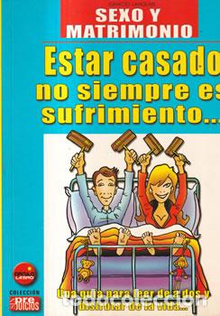 Libros: Estar casado no siempre es sufrimiento - Ignacio Langlais - Foto 1