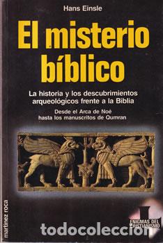 Livres: El misterio b&iacute;blico. La historia y los descubrimientos arqueol&oacute;gicos frente a la Biblia - Hans Einsl