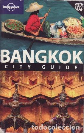 books: BURKE, Andrew y Austin BUSH.- - BANGKOK. City guide.