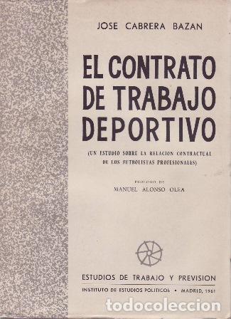 Livros em segunda m&atilde;o: CABRERA BAZ&Aacute;N, Jos&eacute;.- - Contrato de trabajo deportivo.
