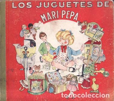 Libros: COTARELO, Emilia y Mar&iacute;a CLARET.- - LOS JUGUETES DE MARI-PEPA .