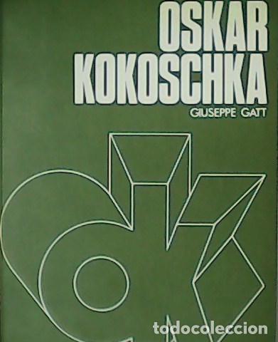 Libros: GATT, Giuseppe.- - Oskar Kokoschka.