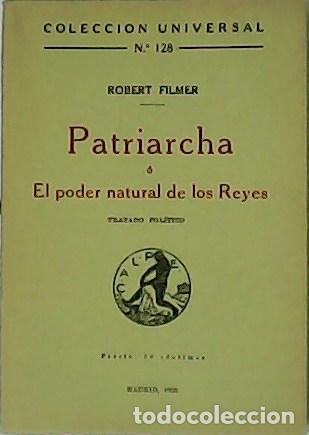 Libros: FILMER, Robert.- - Patriarcha &oacute; El poder natural de los Reyes. Tratado Pol&iacute;tico.