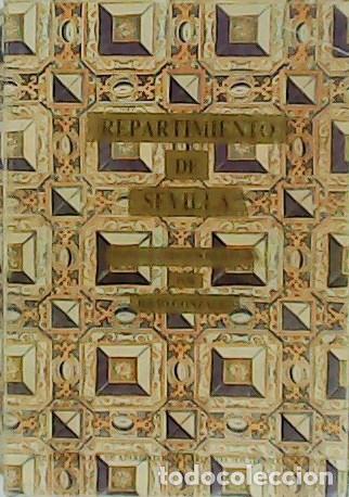 Libros: GONZ&Aacute;LEZ, Julio.- - Repartimiento de Sevilla.