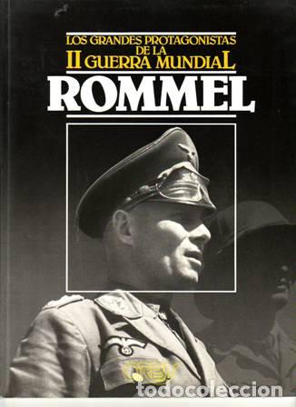 Livros em segunda m&atilde;o: GEROSA, Guido.- - Los Grandes Protagonistas de la II Guerra Mundial n&ordm; 5: Erwin Rommel (1891-1917).