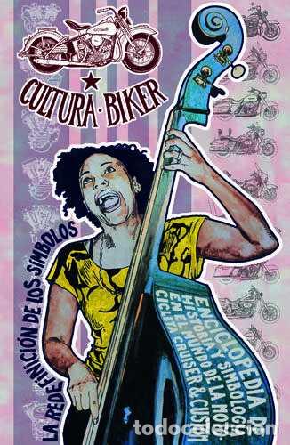 Libros: Cultura Biker - Garcia de Aguinaga, Jos&eacute; Luis - Fullcolor Printcolor