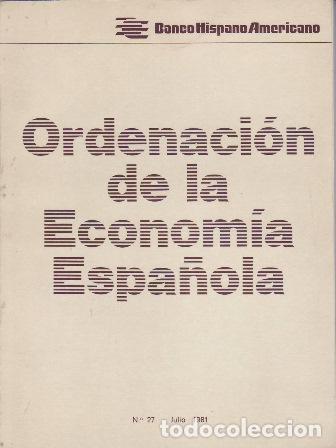 Libros: GORRI&Ntilde;O, Vicente (dir.).- - Ordenaci&oacute;n de la Econom&iacute;a Espa&ntilde;ola. N&ordm; 27. Julio 1981