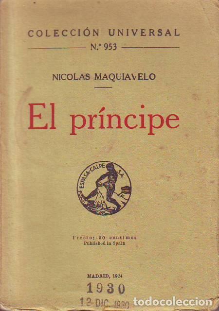 B&uuml;cher: MAQUIAVELO, Nicolas.- - El pr&iacute;ncipe. Traducci&oacute;n de Jos&eacute; S&aacute;nchez Rojas.