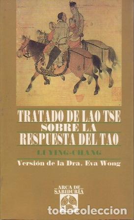 Livres: LI YING-CHANG.- - Tratado de Lao Tse sobre la respuesta del Tao.