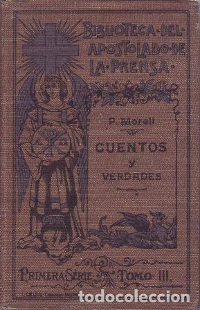 Libros: MORELL, P. Francisco de P.- - Cuentos y verdades.