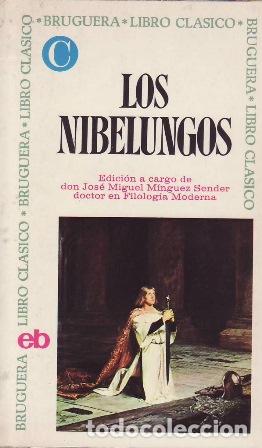 books: MINGUEZ SENDER, Jos&eacute; Miguel (ed.).- - Los Nibelungos.
