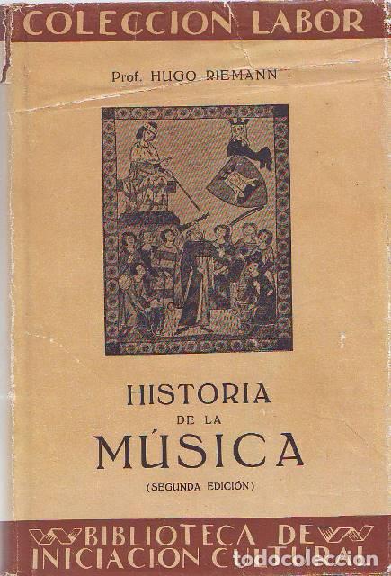 B&uuml;cher: RIEMANN, Hugo.- - Historia de la m&uacute;sica.