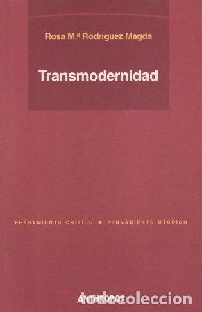 Livros em segunda m&atilde;o: RODR&Iacute;GUEZ MAGDA, Rosa M&ordf;.- - Transmodernidad.