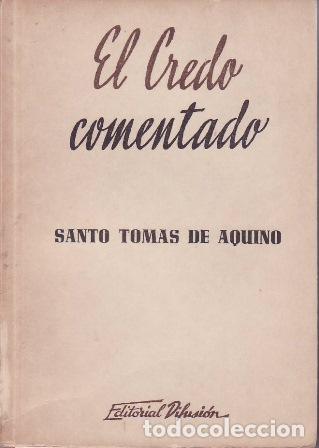 B&uuml;cher: SANTO TOMAS DE AQUINO.- - El Credo comentado.