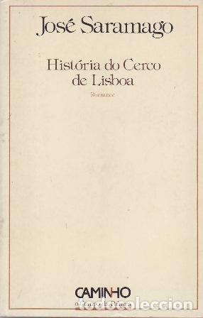 B&uuml;cher: SARAMAGO, Jos&eacute;.- - Historia do Cerco de Lisboa.